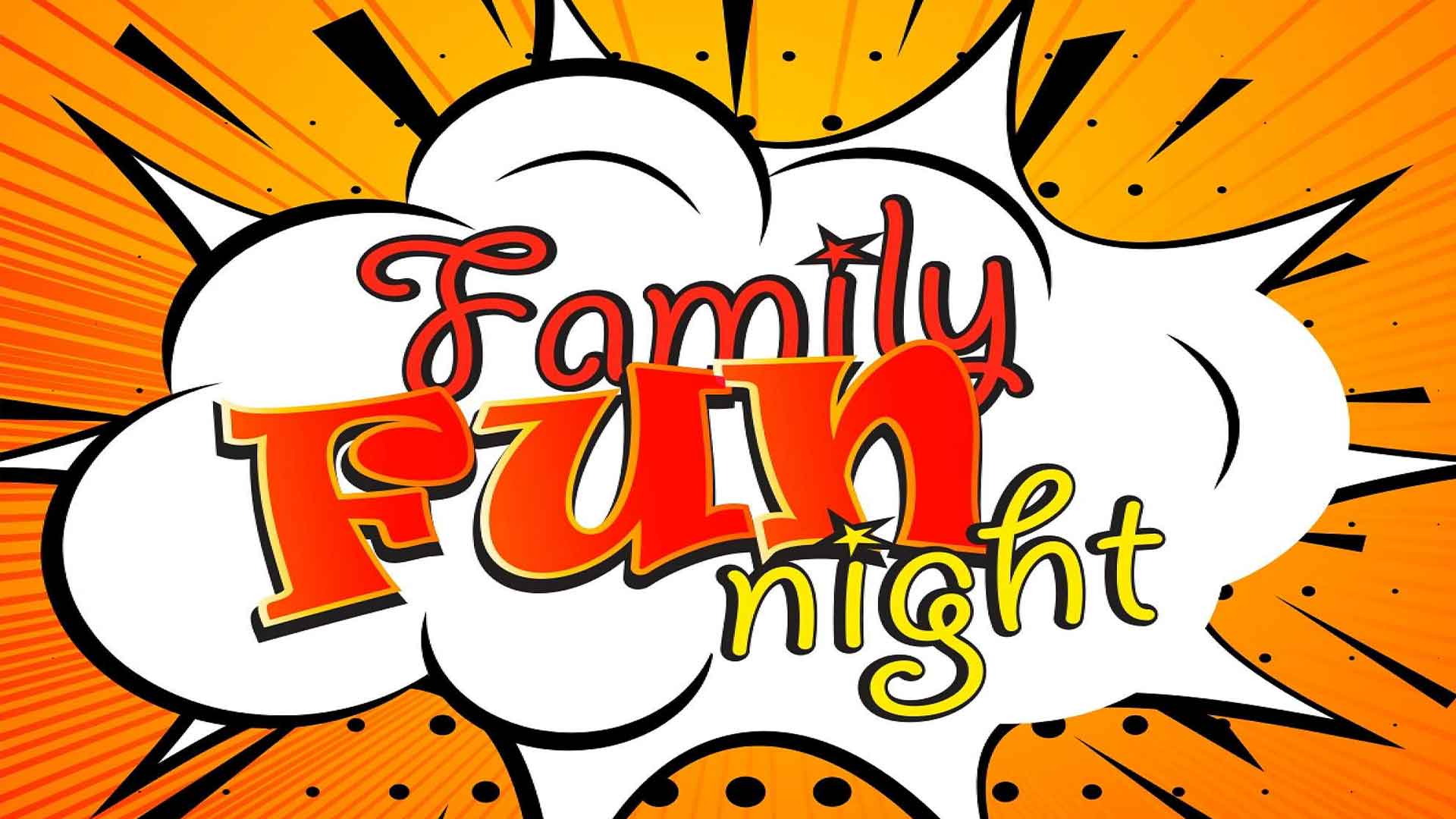 Family Fun Night